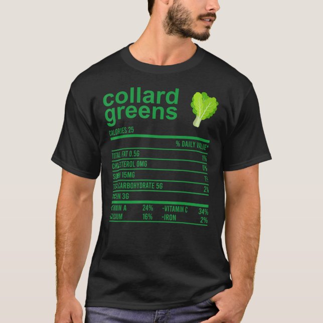 Funny Nutrition Fact Food Shirt, Collard Grüntöne T-Shirt (Vorderseite)