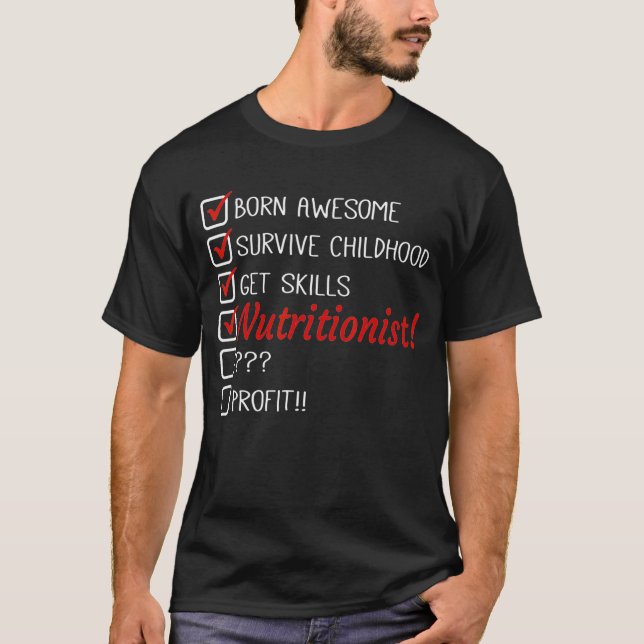 Funny Nutritionist - Spaß Joke  T-Shirt (Vorderseite)