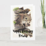 Funny, Nutty Friend Birthday Squirrel Card Karte<br><div class="desc">To the nuttiest friend. Great card for that special friend who likes squirrels,  animals,  wildlife or or is just genuinely nutty.</div>