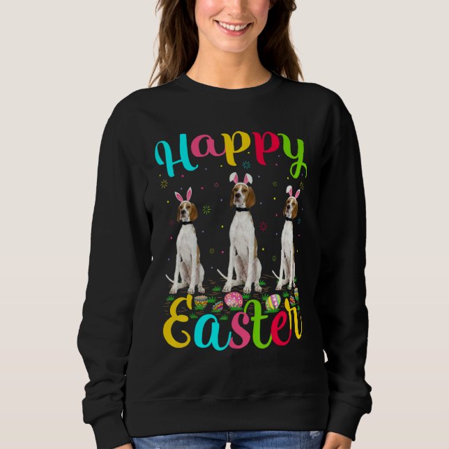 Funny Oaster Egg Bunny English Pointer Dog Happy E Sweatshirt (Vorderseite)