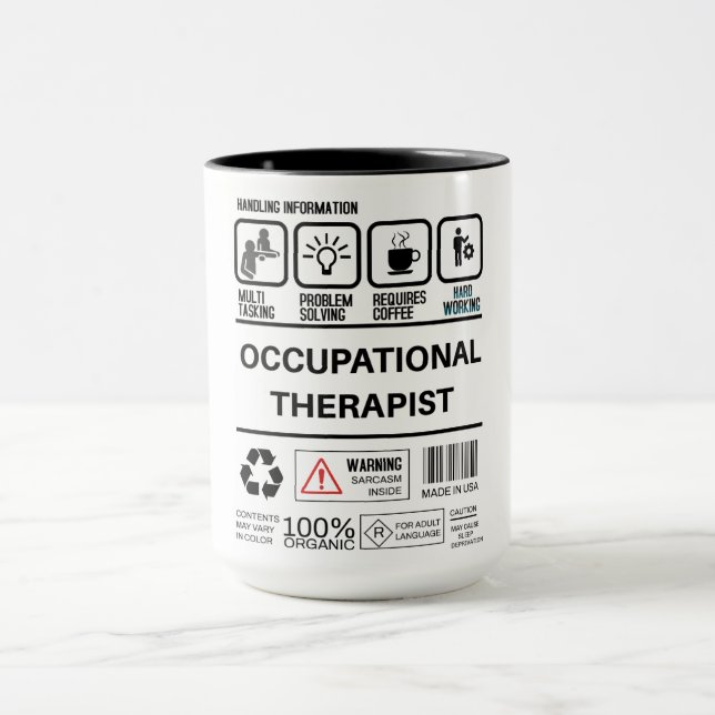 Funny Occupational Therapist Handling Information Tasse (Zentrum)