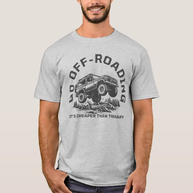 Funny Off-Roading Zitat billiger als Therapie T-Shirt (Vorderseite)