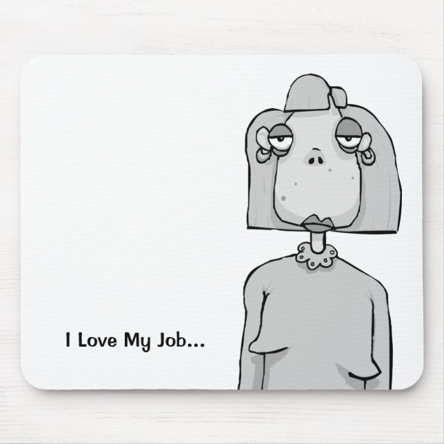 Funny Office Geschenk - Sarcastic Mouse Mat - gela Mousepad (Vorne)