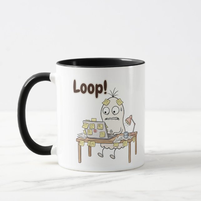 Funny Office Humor Mug - Loop  Tasse (Links)