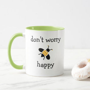 Funny Office-Kaffee-Mugs Keine Sorge, Bienen glüc Tasse