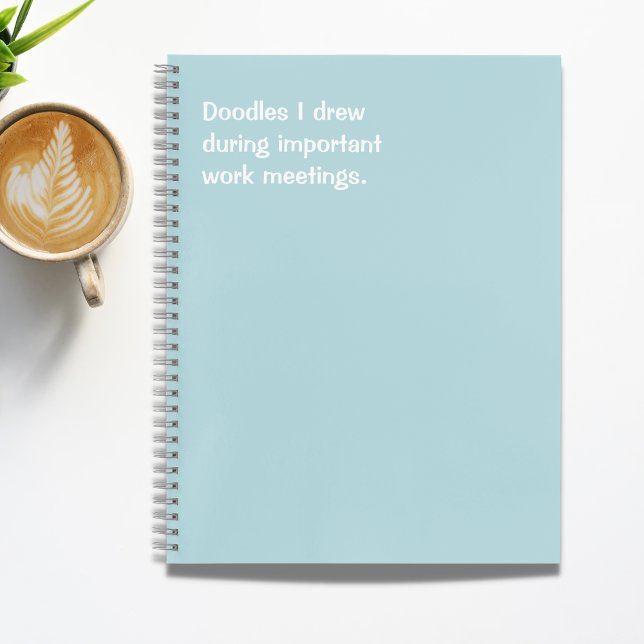 Funny Office Quote Doodles Gezeichnet Notizbuch (Von Creator hochgeladen)