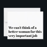 Funny Officiency Vorschlag heiraten uns Einladung<br><div class="desc">Frag deinen Beamten,  dich mit dieser modernen Typografie-offiziellen Vorschlagskarte zu heiraten,  die sagt: "Wir können uns keine bessere Frau für diesen sehr wichtigen Job vorstellen,  werden Sie unser Beamter sein?</div>