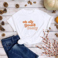 Funny "Oh My Gourd Becky" Fall Inspiriert T - Shir