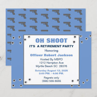 Funny Oh Shoot Police Retirement/Birthday Einladun Einladung