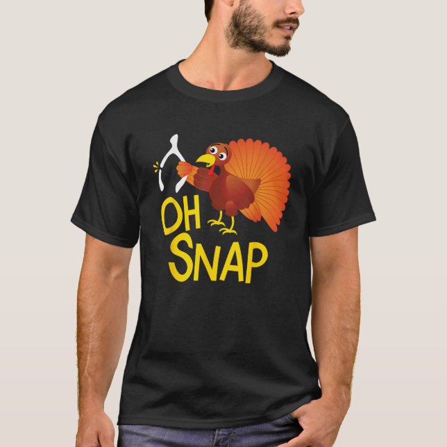 Funny Oh Snap Erntedank Türkei Niedlich Wishbone B T-Shirt (Vorderseite)