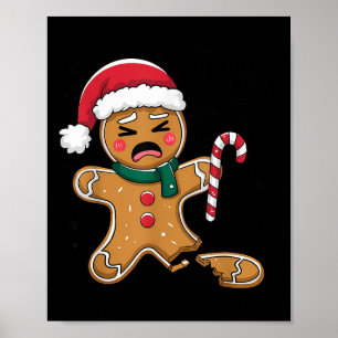 Funny Oh Snap Gingerbrot Bäckerei Weihnachtssnacks Poster