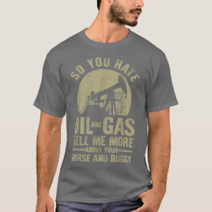 Funny Oilfield Art für Männer Vater Öl Rig Arbeite T-Shirt