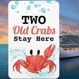 Funny Old Crab Cabin Door Marker Kreuzfahrtschiff Magnet