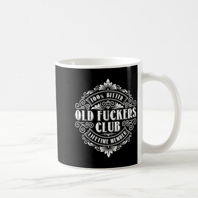 Funny Old Forers Club 100% Bitter Lifetime Member  Kaffeetasse (Rechts)