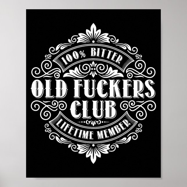Funny Old Forers Club 100% Bitter Lifetime Member  Poster (Vorne)