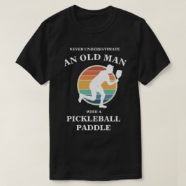Funny Old Man Pickleball Paddle Player Retro T-Shirt