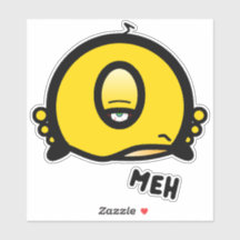 Funny One-Eyed Cartoon “Meh”