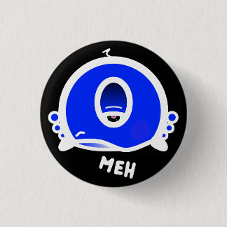 Funny One-Eyed Cartoon “Meh” Button