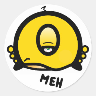 Funny One-Eyed Cartoon “Meh” Runder Aufkleber