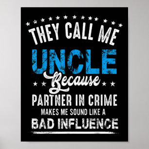 Funny Onkel Geschenk Shirt, Onkel Partner in Crime Poster