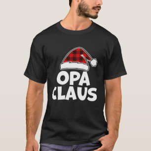 Funny Opa Claus Christmas Pajamas Weihnachtsgesche T-Shirt
