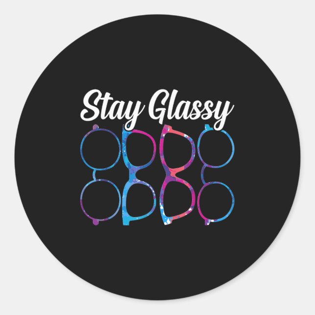 Funny Optometry Eyegles Bleibe Gly Optometrist Opt Runder Aufkleber (Vorderseite)