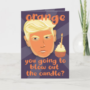 FUNNY Orange Donald Trump carte de voeux anniversa