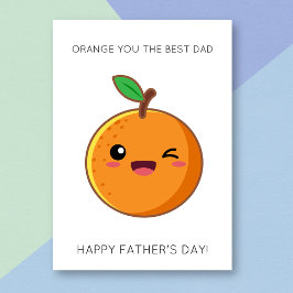 Funny Orange Fruit Pun Vatertag Card Karte