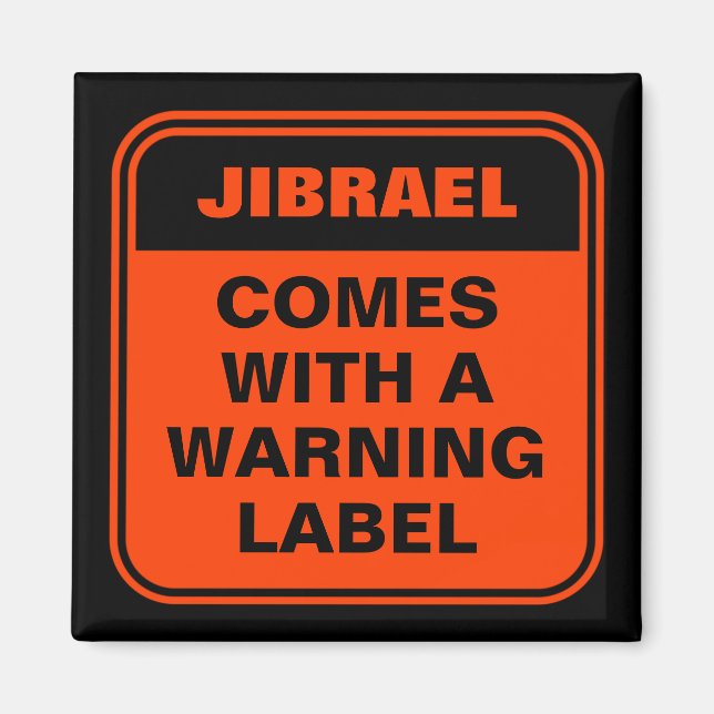 Funny orange kommt mit Warnhinweis personalisiert Magnet (Vorne)