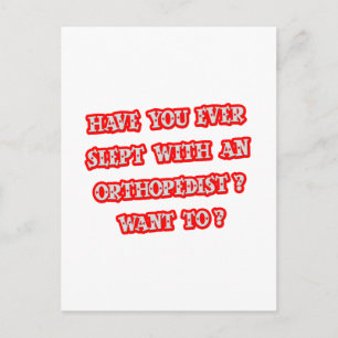 Funny Orthopedist Pick-Up Line Postkarte