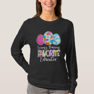 Funny Ostereier Jeden sonnigen Lieblings-Erzieher T-Shirt