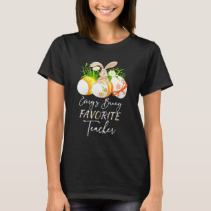 Funny Ostereier Jeden sonnigen Lieblings-Lehrer m T-Shirt