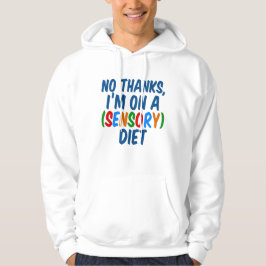 Funny OT Sensory Diet Berufliche Therapie Hoodie