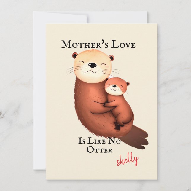 Funny Otter Carte Maman - L'Amour de la Mère Comme (Devant)