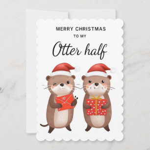 Funny Otter Weihnachtskarte für Ehemann, Ehefrau Feiertagskarte