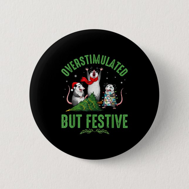 Funny Overstimulated But Festive Christmas Ssum Ho Button (Vorderseite)