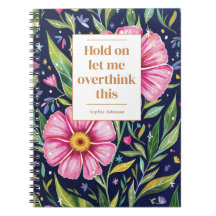 Funny Overthink This Quote Flowers Personalized