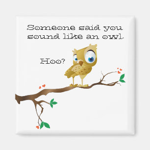 Funny Owl Redewendungen Magnet
