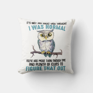 Funny Owl Sprichwort Kissen
