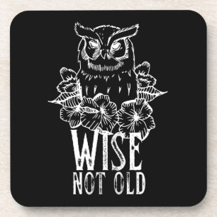 Funny Owl Zitat ist nicht alt Getränkeuntersetzer