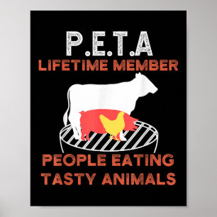 Funny P.e.t.a Leute essen leckere Tiere Grillen Li Poster