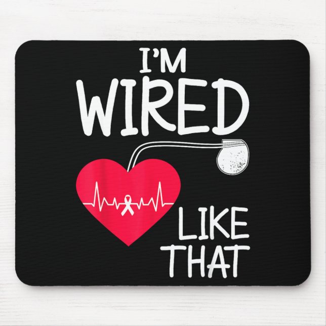 Funny Pacemaker Owner Heart Surgery Survivor  Mousepad (Vorne)