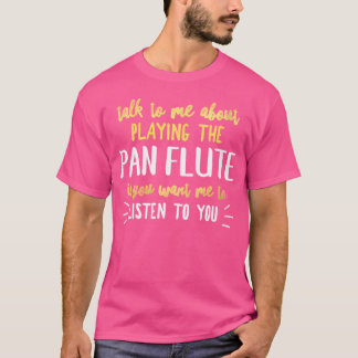 Funny Pan Flute Shirt zum Musikspielen