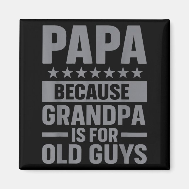 Funny Papa Art For Grandpa From Grandkids Father's Magnet (Vorne)