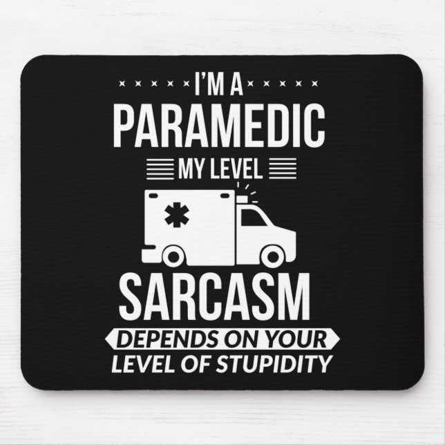 Funny Paramedic Emt Gift  Mousepad (Vorne)