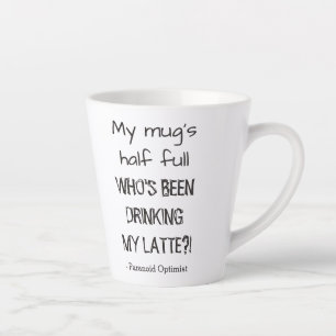 Funny Paranoid Optimist Coffee Loops Zitat Milchtasse