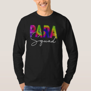 Funny Paraprofessional Squad Teacher Gefärbte Kraw T-Shirt