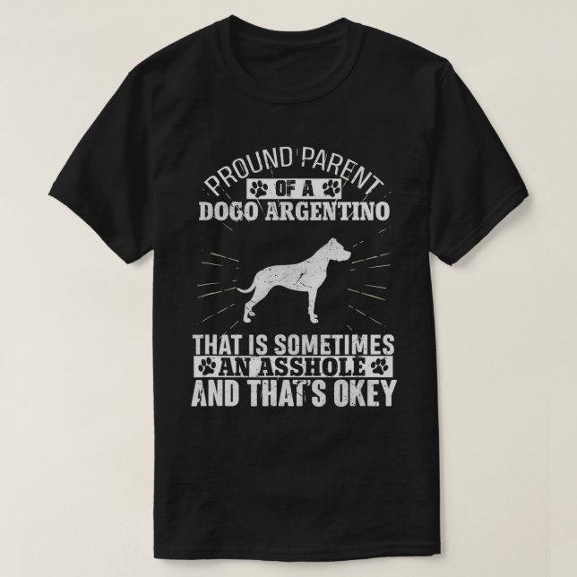 Funny Parent Dogo Argentino Dog Geschenke für Männ T-Shirt (Design vorne)