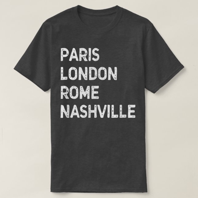 Funny Paris London Rom, Nashville - Music City Us T-Shirt (Design vorne)