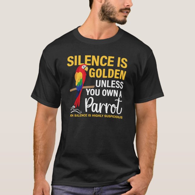 Funny Parrot Shirt, Parrot Lover Gift, Bird T-Shir T-Shirt (Vorderseite)